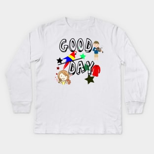 Good Day Kids Long Sleeve T-Shirt